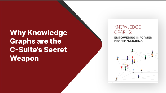 Unlock Faster Decisions with Knowledge Graphs