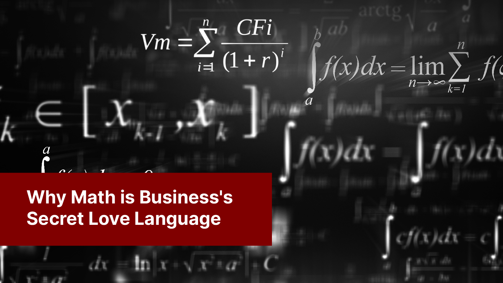 Why Math is Business's Secret Love Language